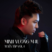 Minh Vương M4U Tuyển Tập (Vol.4)