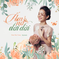 Ấm No Đời Đời (Single)