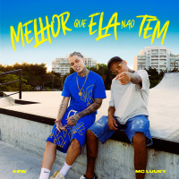 Melhor Que Ela Não Tem (Single)