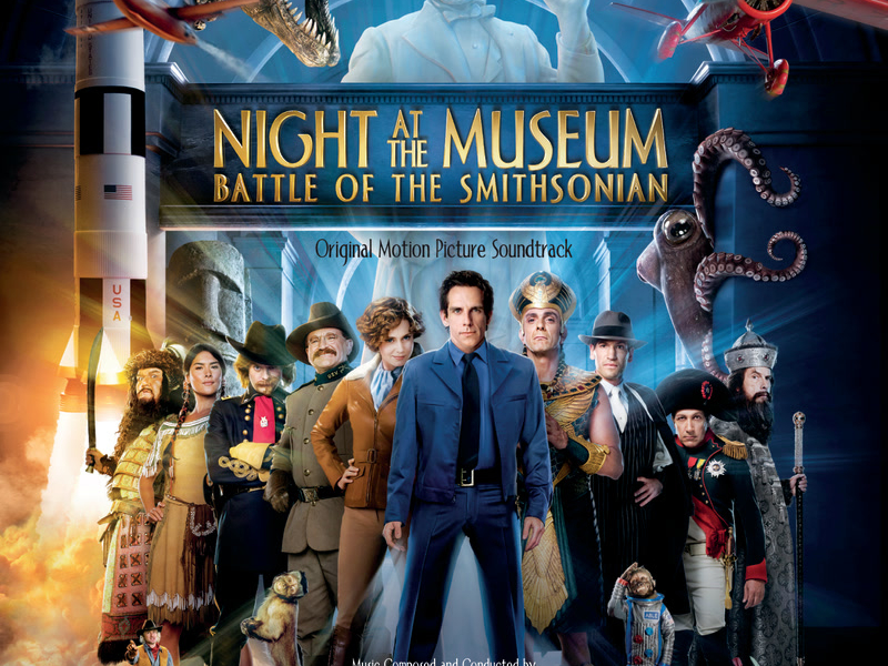 Night At The Museum: Battle Of The Smithsonian (Original Motion Picture Soundtrack)