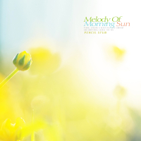 Melody Of Morning Sun (Single)