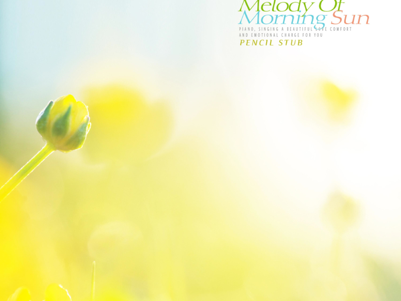 Melody Of Morning Sun (Single)