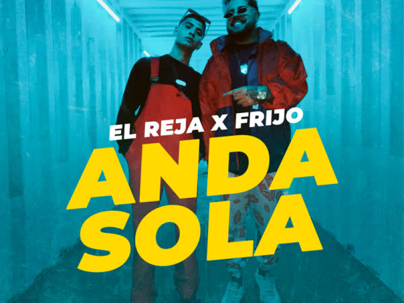 Anda Sola (Single)