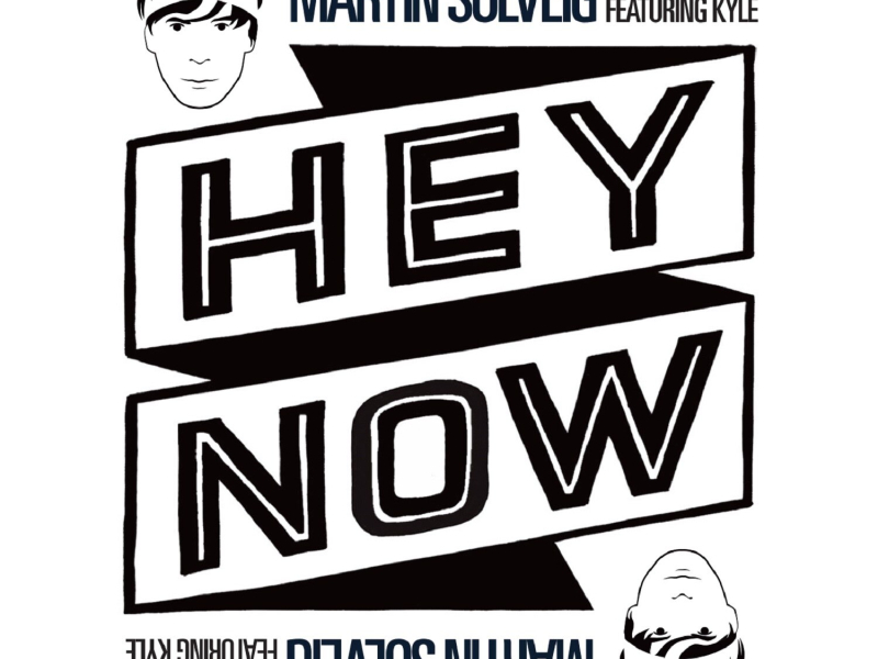 Hey Now (Remixes) (EP)