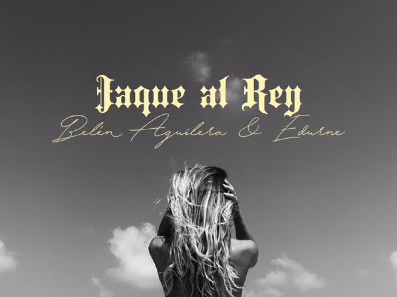 Jaque al Rey (Versíon Dúo) (Single)