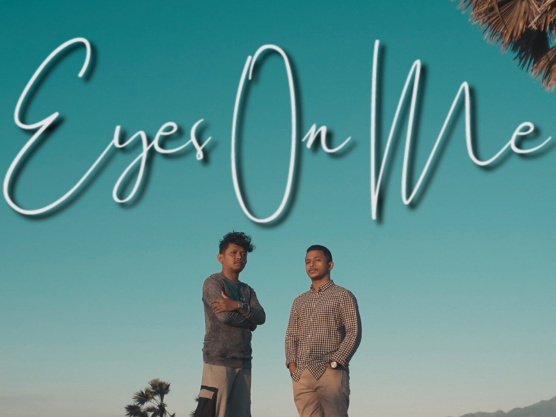 Eyes On Me (Single)