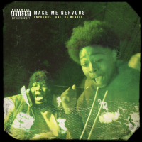 Make Me Nervous (Single)