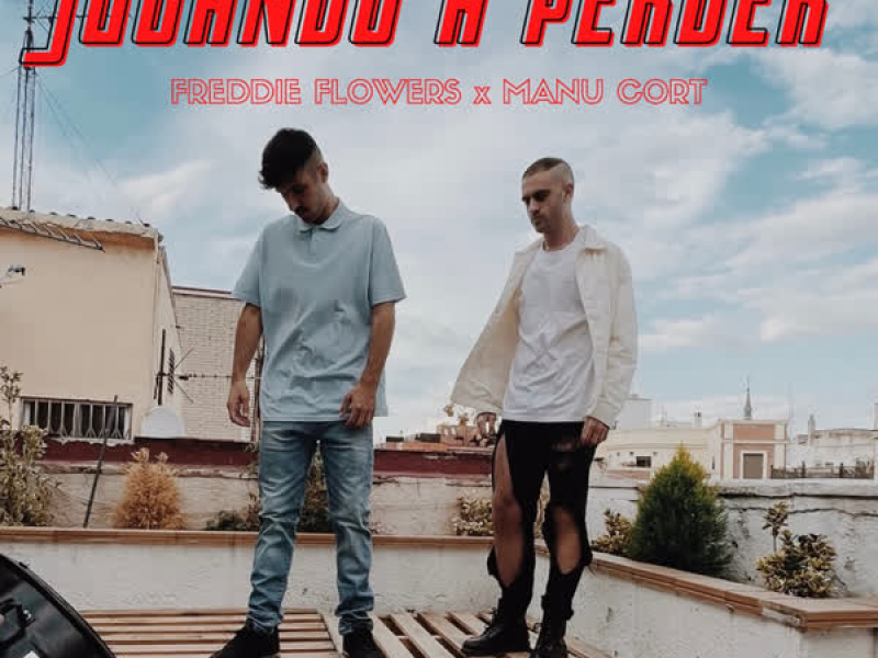 Jugando a Perder (Single)