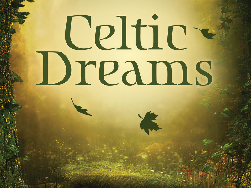 Celtic Dreams