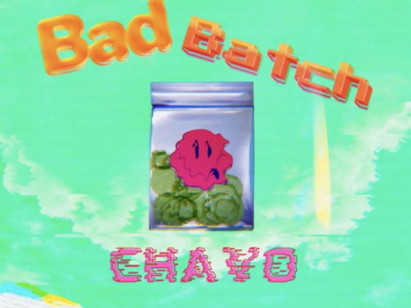 Bad Batch (Single)