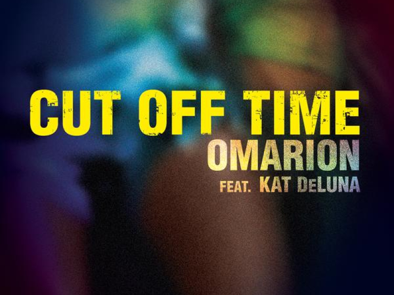 Cut Off Time (Album Version) (Single)