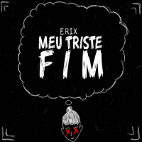 Meu Triste Fim (Single)