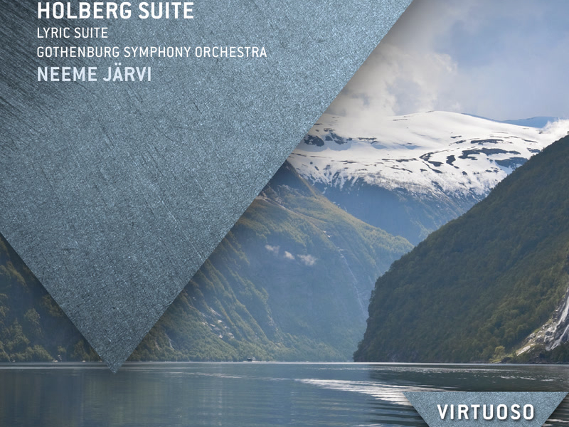 Grieg: Holberg Suite; Lyric Suite