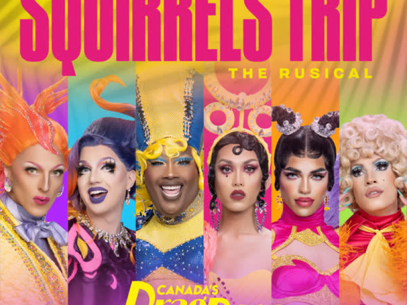 Squirrels Trip: The Rusical (Single)