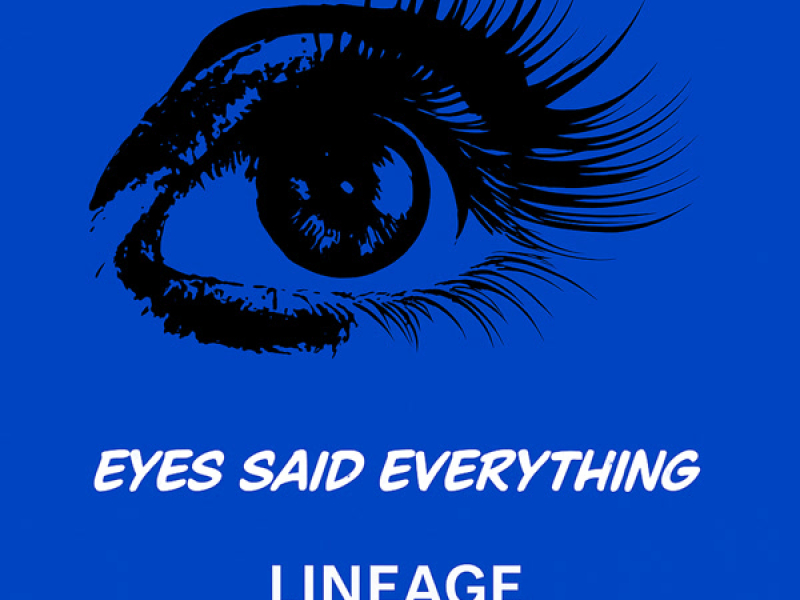 Eyes said Everything (Single)