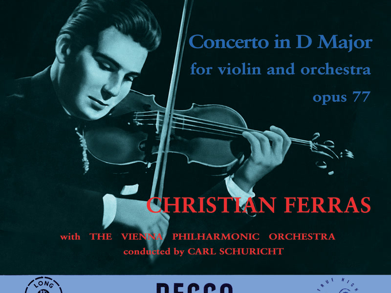 Violin Concerto in D Major, Op. 77 (Christian Ferras Edition, Vol. 7)