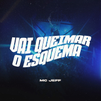 Vai Queimar O Esquema (Single)