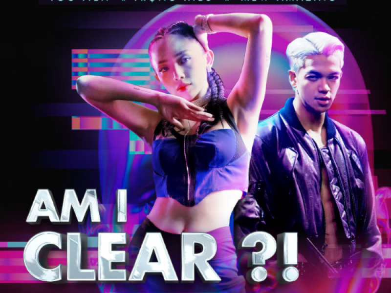 AM I CLEAR?! (Single)