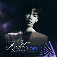 Khúc Hát  Ly Biệt Âm Dương (Lofi) (Single)
