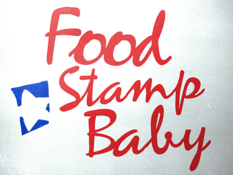 Food Stamp Baby (feat. Trapboy Freddy & Uno Loso) (Single)