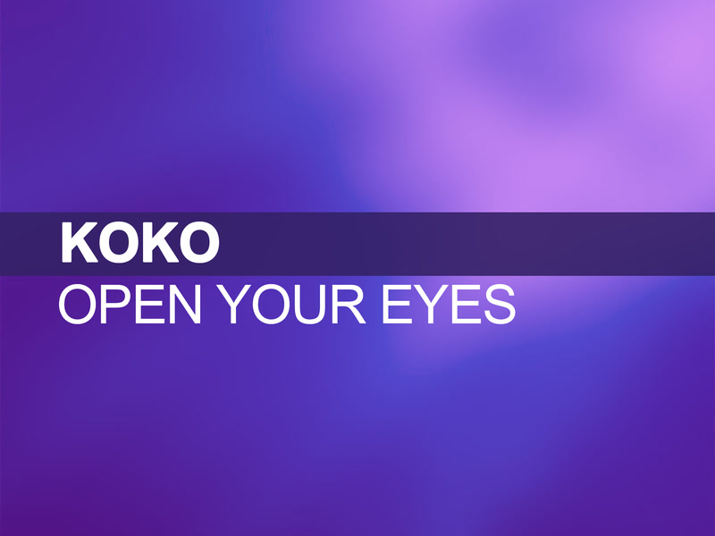 Open Your Eyes (Single)