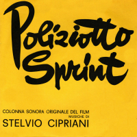 Poliziotto Sprint (Original Motion Picture Soundtrack / Remastered 2022)