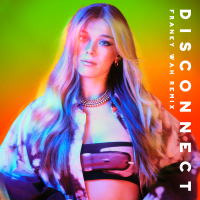 Disconnect (Franky Wah Remix) (Single)