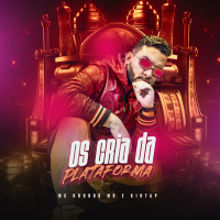 Os Cria da Plataforma (Single)