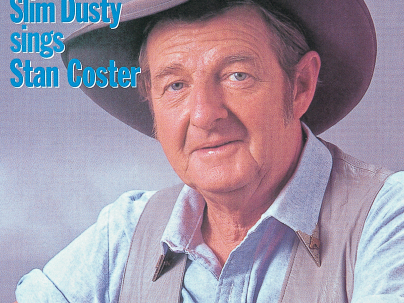Slim Dusty Sings Stan Coster