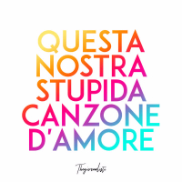 Questa nostra stupida canzone d'amore (Single)