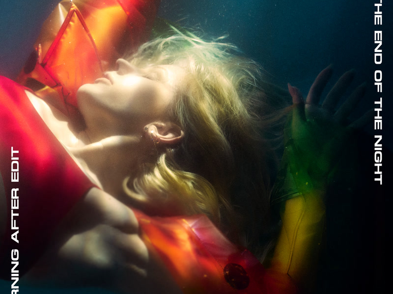 By The End Of The Night (Morning After Edit) (Single)