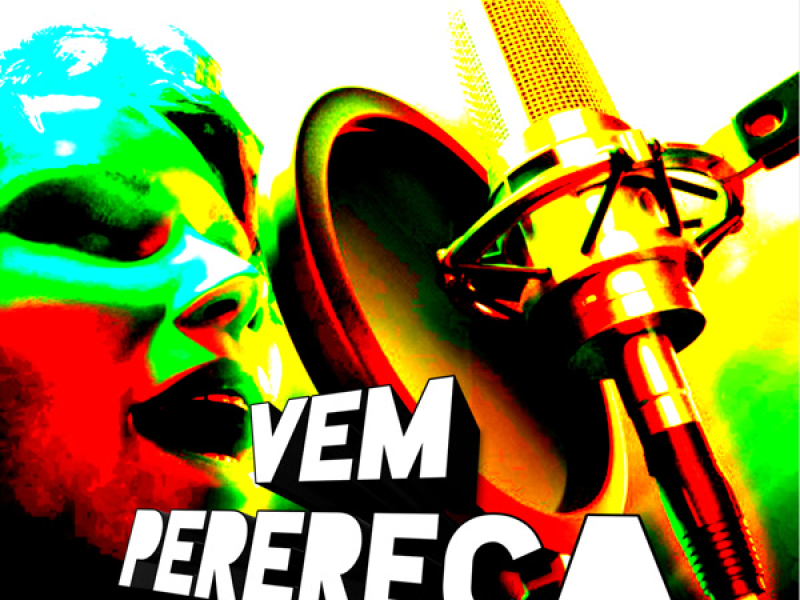 Vem Perereca remix (Single)