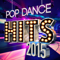 Pop Dance Hits 2015