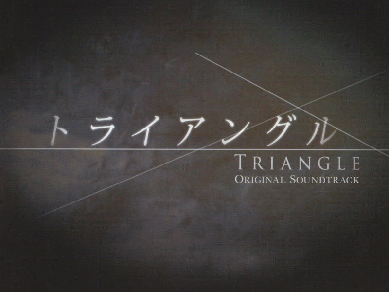 Triangle Original Soundtrack