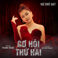 Cơ Hội Thứ Hai (Nữ Chủ OST) (Single)