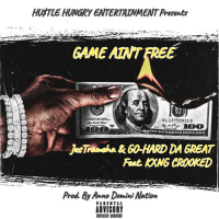 Game Ain't Free (feat. KXNG Crooked) (Single)