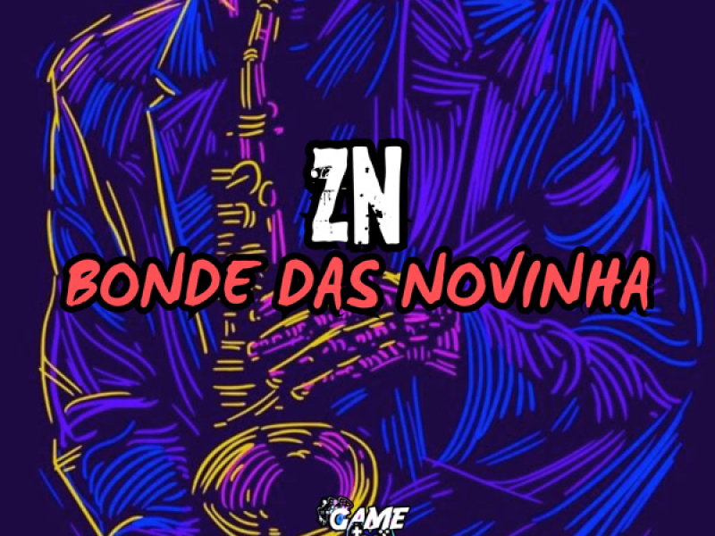 ZN Bonde das Novinha (Single)