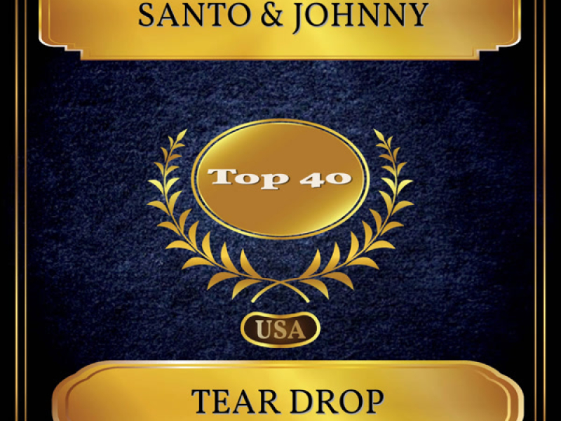 Tear Drop (Billboard Hot 100 - No. 23) (Single)