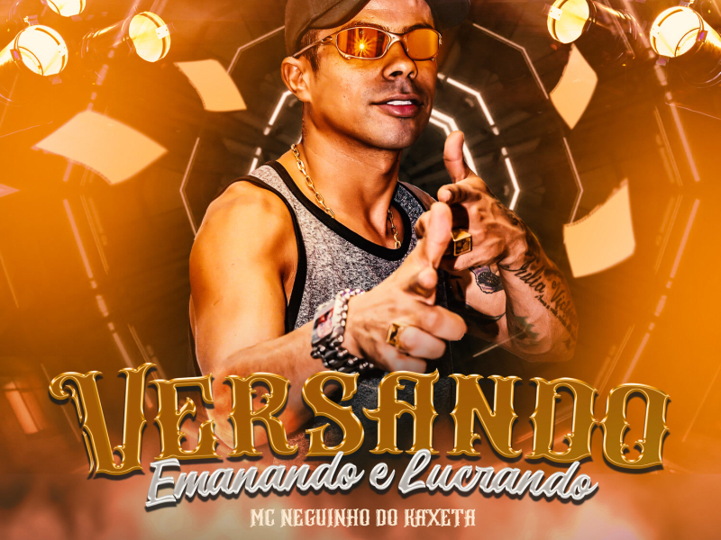 Versando Emanando e Lucrando (Single)