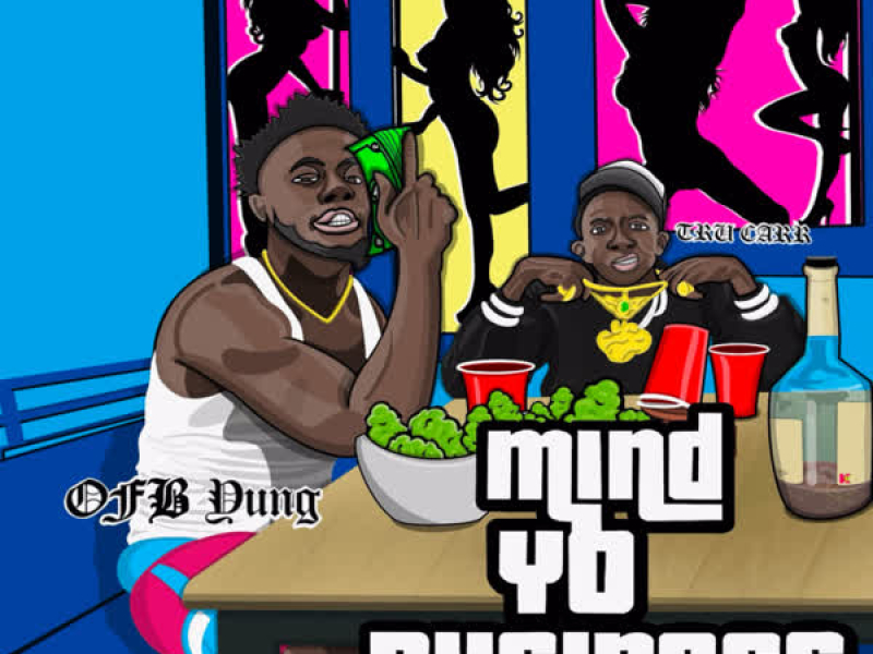 Mind Yo Business (Single)