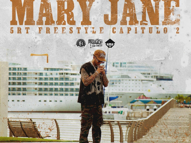 5RT Freestyle Capitulo #2 - Mary Jane (Single)