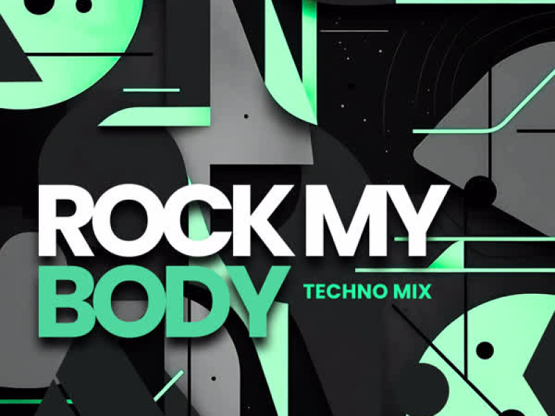 Rock My Body (Techno Mix) (EP)
