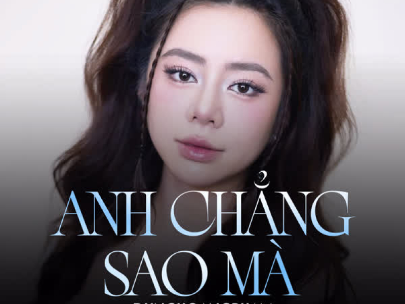 Anh Chẳng Sao Mà (Single)