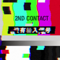 2nd Contact (with Ñejo) (Single)