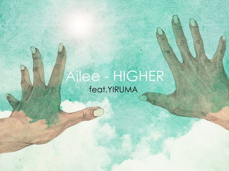 Higher (Feat. 이루마) (Single)