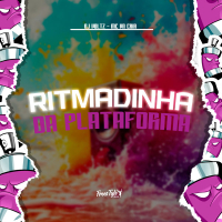 Ritmadinha Da Plataforma (Single)