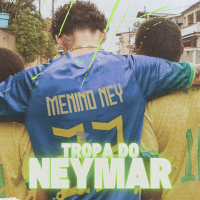 Tropa do Neymar (Single)