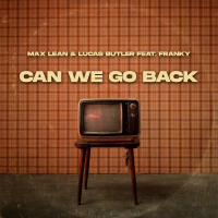 Can We Go Back (Single)