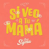 Si Veo A Tu Mamá (Single)