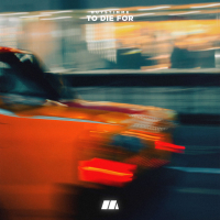 To Die For (Single)